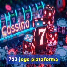 722 jogo plataforma